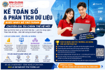 KẾ TOÁN SỐ & PHÂN TÍCH DỮ LIỆU – BƯỚC ĐỆM TRỞ THÀNH CHUYÊN GIA TÀI CHÍNH THẾ HỆ MỚI