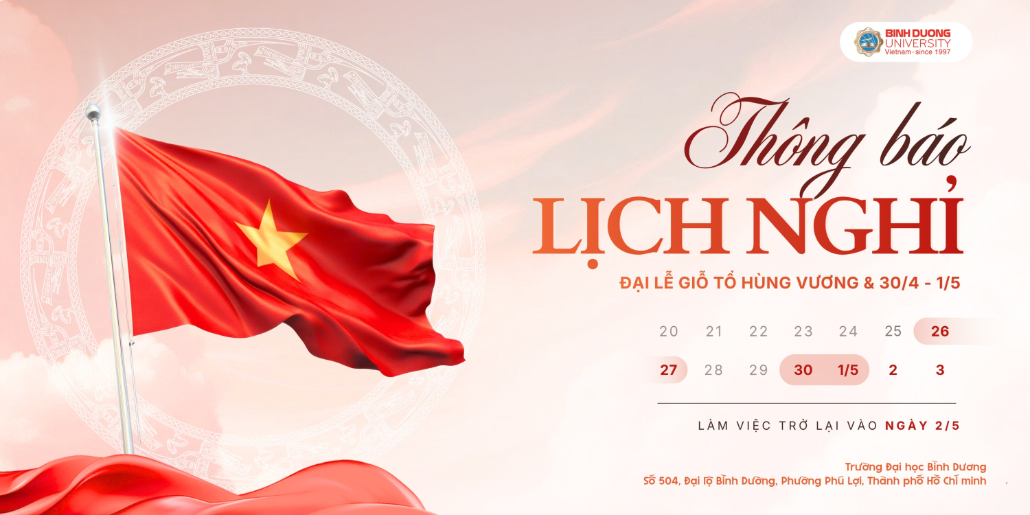 [THÔNG BÁO] LỊCH NGHỈ LỄ GIỖ TỔ HÙNG VƯƠNG, 30/4 & 1/5