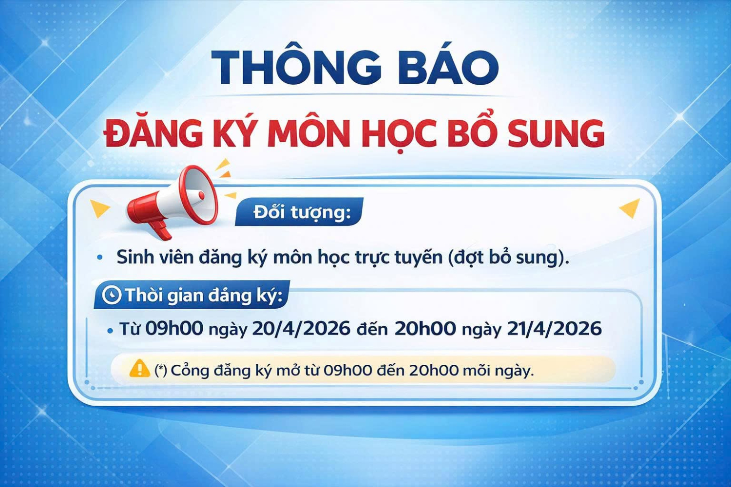 THÔNG BÁO ĐĂNG KÝ MÔN HỌC BỔ SUNG